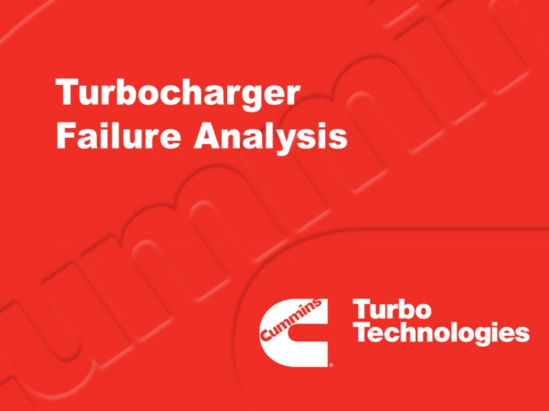 Turbocharger  Failure Analysis